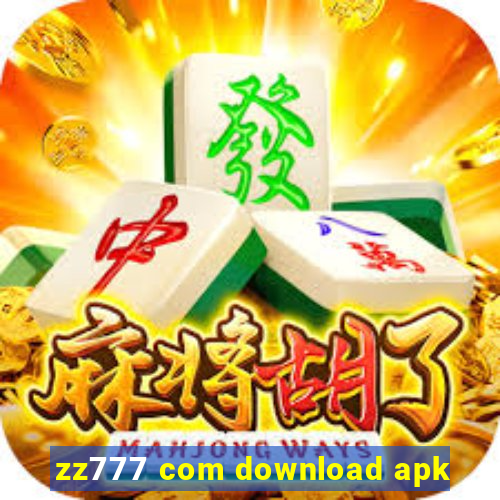 zz777 com download apk